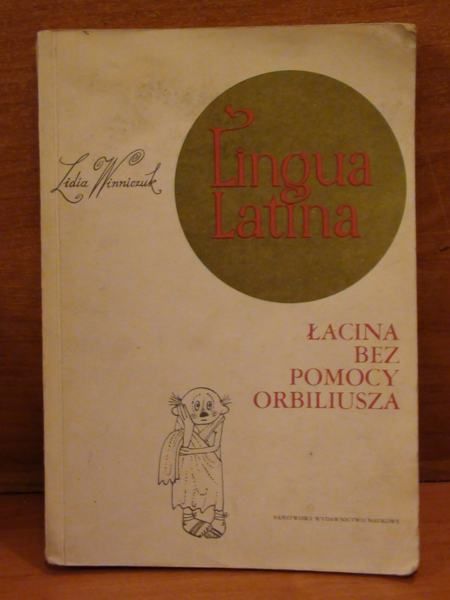Linqua Latina: łacina bez pomocy Orbiliusza