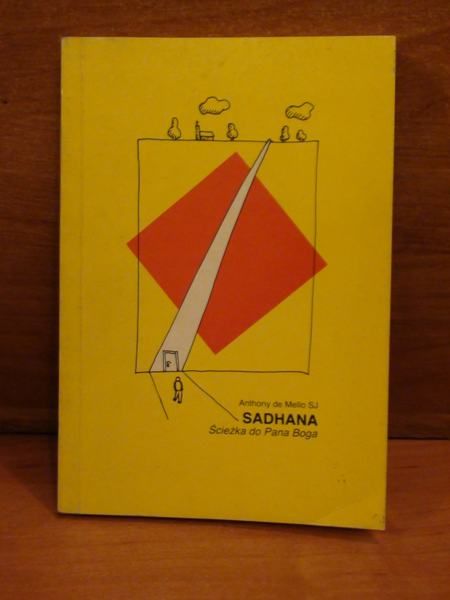 Sadhana: Ścieżka do Pana Boga