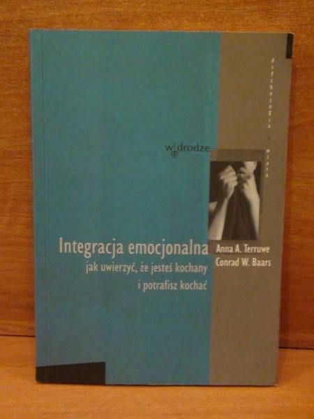 Terruwe Anna A.,   - Integracja emocjonalna