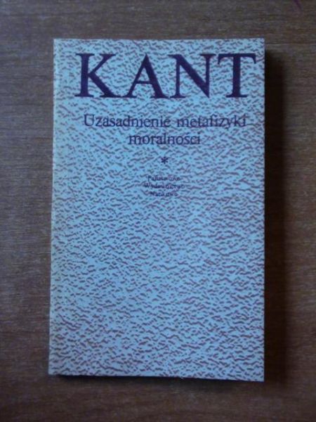 Uzasadnienie metafizyki moralności