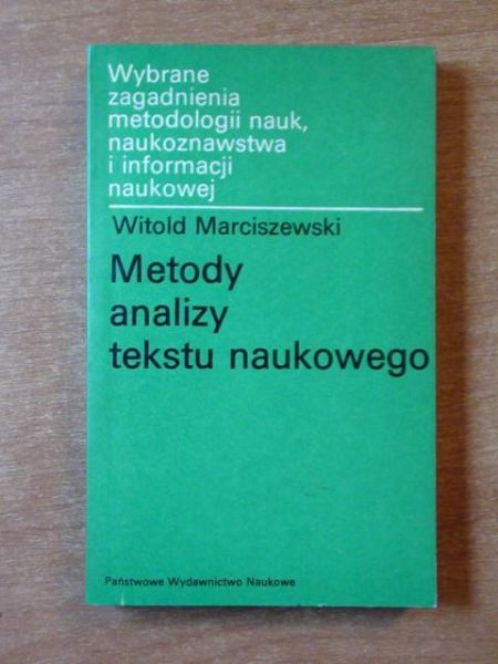 Marciszewski Witold - Metody analizy tekstu naukowego