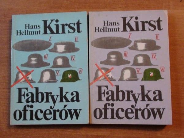 Kirst Hans H. - Fabryka oficerów, t. I,II