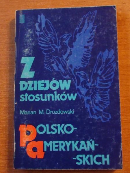 Z dziejów stosunków polsko-amerykańskich