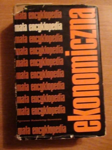 Mała encyklopedia ekonomiczna