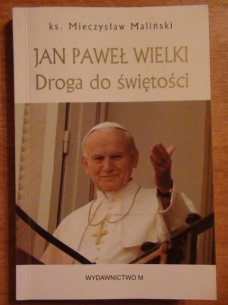 Jan Paweł Wielki: droga do świętości