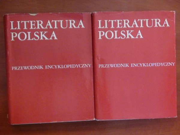 Literatura Polski, przewodnik encyklopedyczny Tom I-II