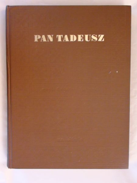 Mickiewicz Adam - Pan Tadeusz