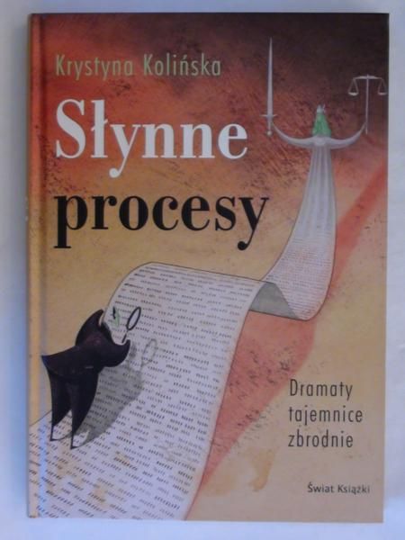 Kolińska Krystyna - Słynne procesy