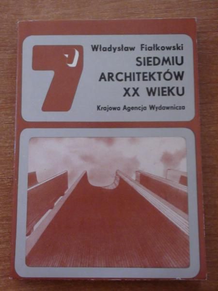 Siedmiu architektów XX wieku