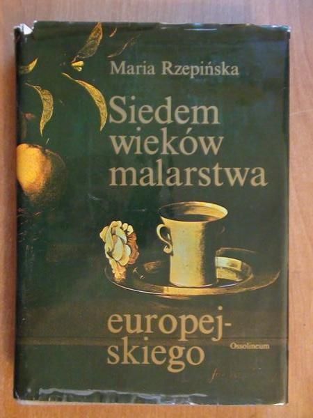 Siedem wieków malarstwa europejskiego