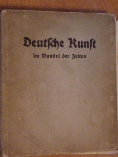 Deutche kunst in Wandel der Zeiten (1941r.)
