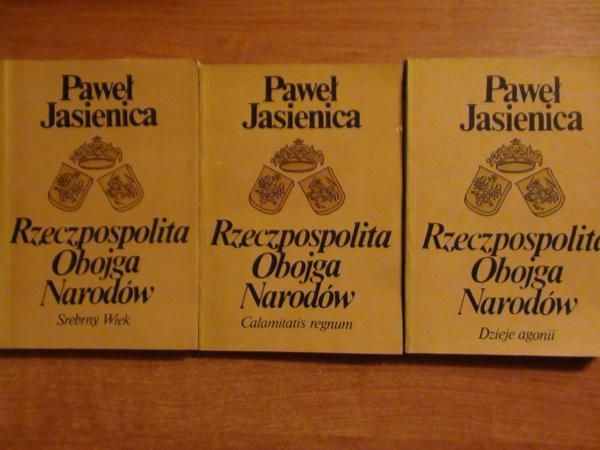 Rzeczpospolita Obojga Narodów tom I - III