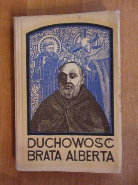 Duchowość Brata Alberta wyd.1938