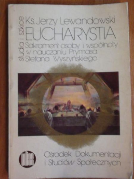 Lewandowski Jerzy - Eucharystia