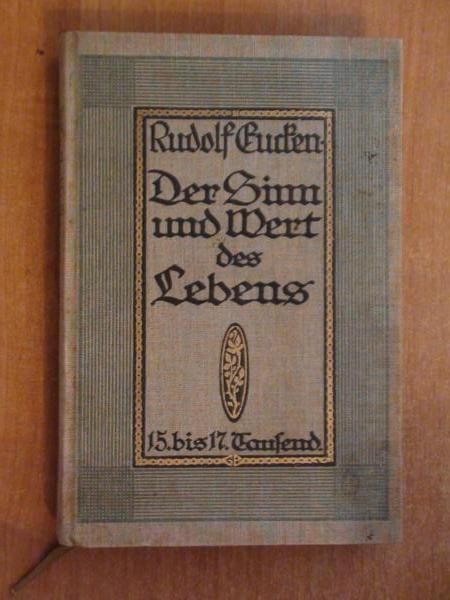 Der Sinn Und Wert Des Lebens wyd. 1914