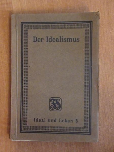 Hartwich O. - Der Idealismus wyd. 1910