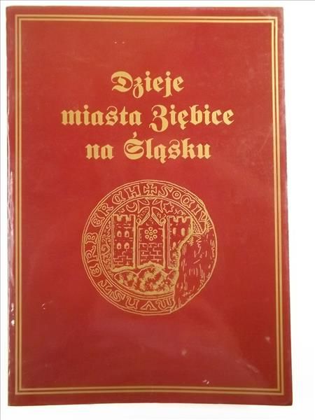 Dzieje miasta Ziębice na Śląsku