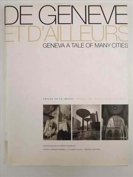 Dunkel Arthur - De Geneve Et D`Ailleurs