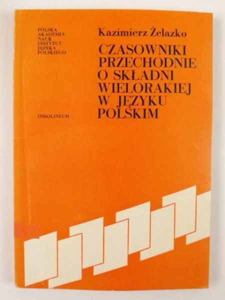 Czasowniki przechodnie o składni wielorakiej w języku polskim