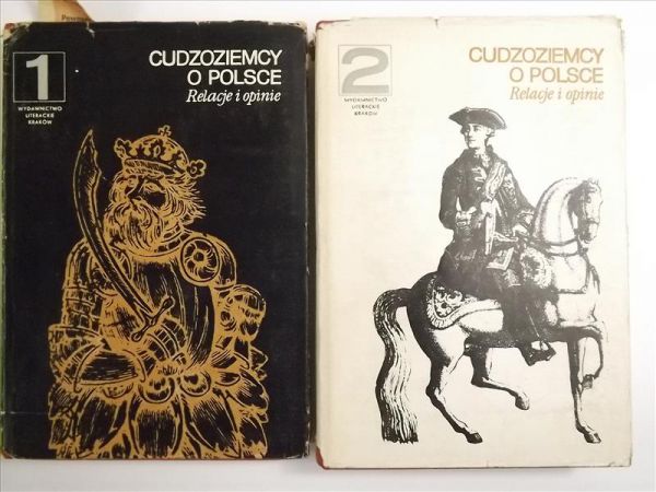 Gintel Jan (oprac.) - Cudzoziemcy o Polsce. Relacje i opinie, Tom I-II