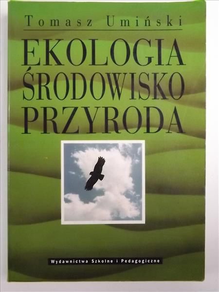 Ekologia, Środowisko, Przyroda