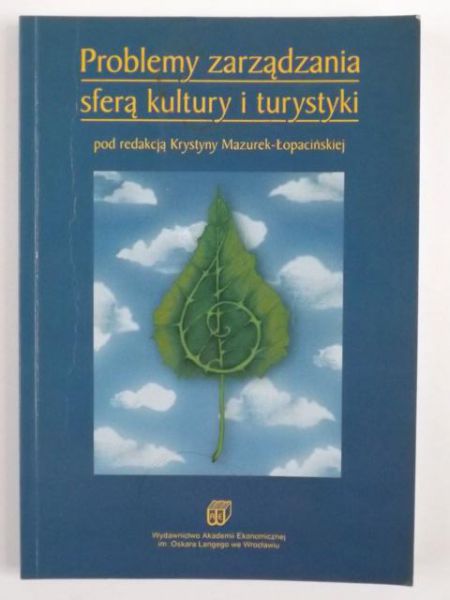 Problemy zarządzania sferą kultury i turystyki