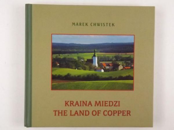 Chwistek Marek - Kraina miedzi