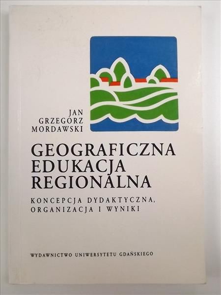Geograficzna edukacja regionalna