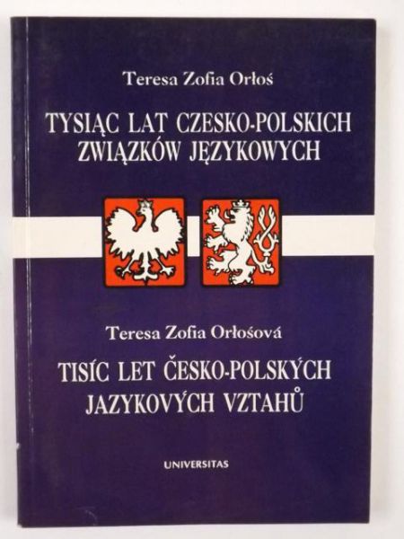 Tysiąc lat czesko - polskich związków językowych