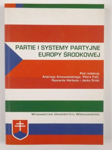 Partie i systemy partyjne Europy Środkowej