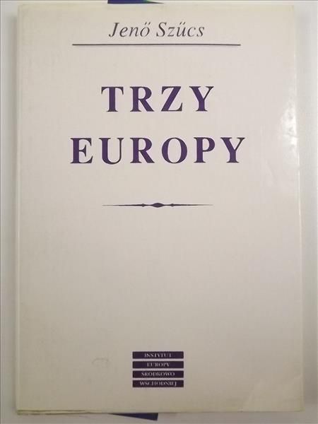 Trzy Europy