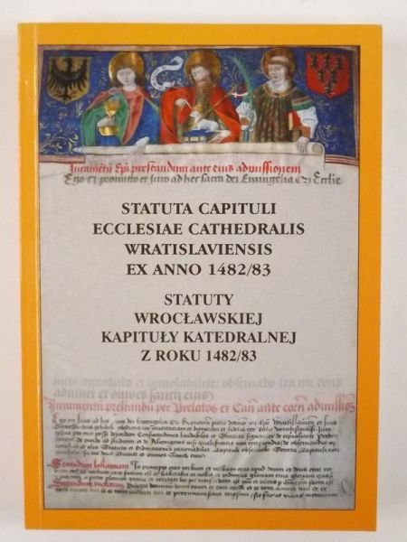Statuty Wrocławskiej Kapituły Katedralnej z roku 1482/83