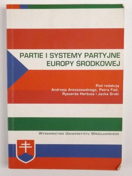 Partie i systemy partyjne Europy Środkowej