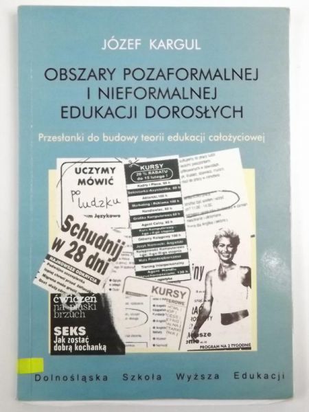 Kargul Józef - Obszary pozaformalnej i nieformalnej edukacji dorosłych