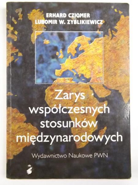Zarys współczesnych stosunków międzynarodowych