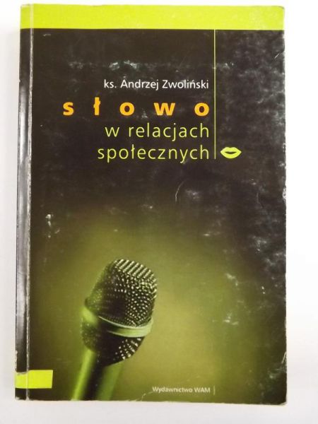 Słowo w relacjach społecznych