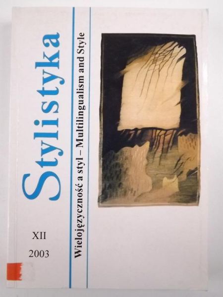 Stylistyka. Wielojęzyczność a styl - Multilingualism and Style