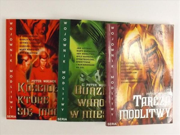 Tarcza modlitwy / Burzenie warowni w mieście / Kościoły, które się modlą