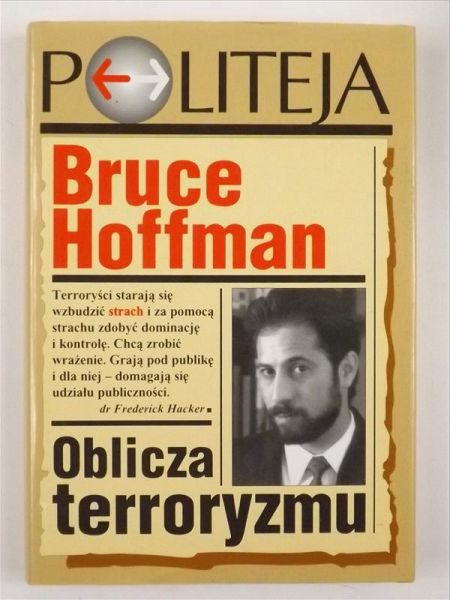 Hoffman Bruce - Oblicza terroryzmu