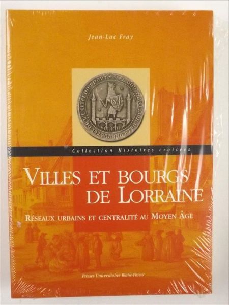 Villes et bourgs de lorraine