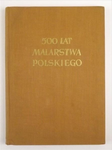 500 lat malarstwa polskiego