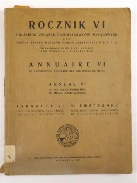 Rocznik VI Polskiego Związku Przemysłowców Metalowych, 1927 r.