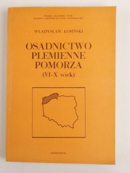 Osadnictwo plemienne Pomorza (VI- X wiek)