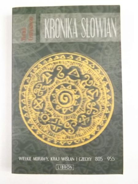 Chrzanowski Witold - Kronika Słowian