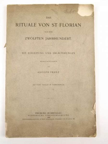 Das Rituale Von St Florian Aus Dem Zwolften Jahrhundert, 1904 r.