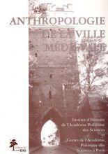Anthropologie de la ville medievale