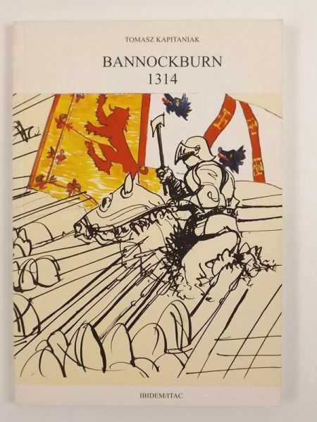 Kapitaniak Tomasz - Bannockburn 1314