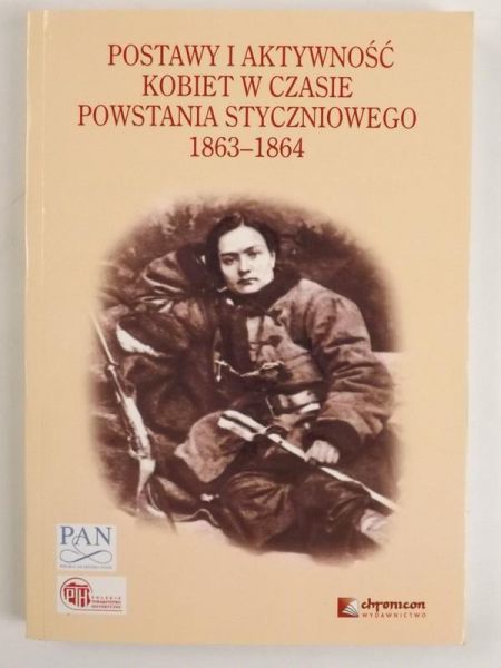 Postawy i aktywność kobiet w czasie powstania styczniowego