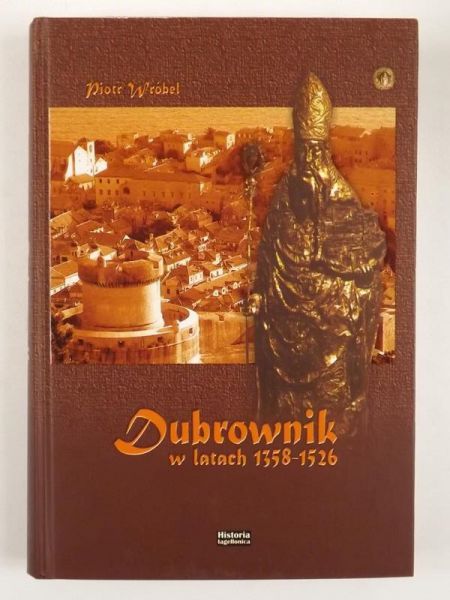 Dubrownik w latach 1358 - 1526