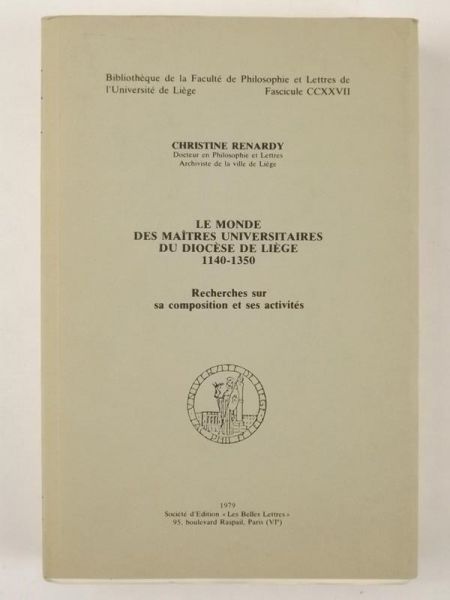 Renardy Christine - Le monde des maitres universitaires